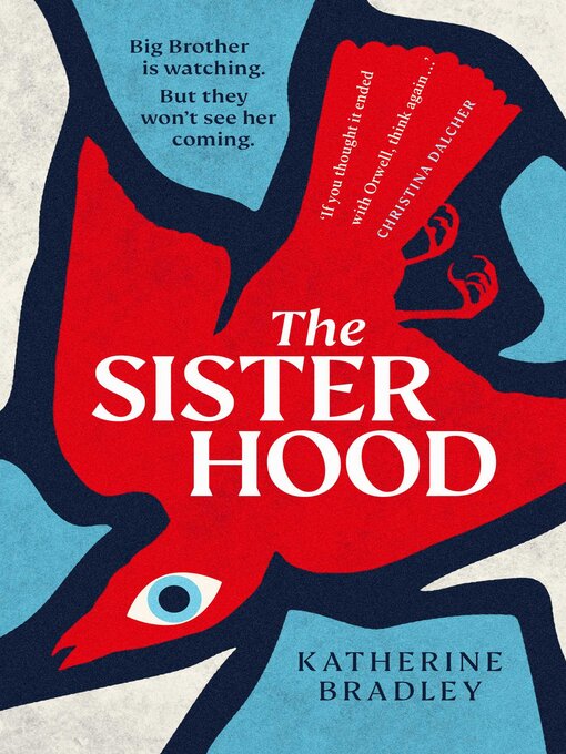 Title details for The Sisterhood by Katherine Bradley - Wait list